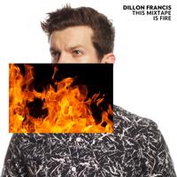 Dillon Francis - Goodies