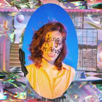 King Princess - For My Friends