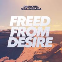 Drenchill, Indiiana - Feels Like This (Feat. Indiiana)