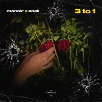 Monoir Feat. Eneli - 3 To 1 (Denis Bravo Radio Edit)